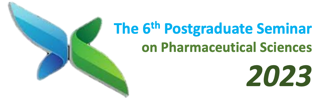 THE 6th Postgraduate Seminar on Pharmaceutical Sciences